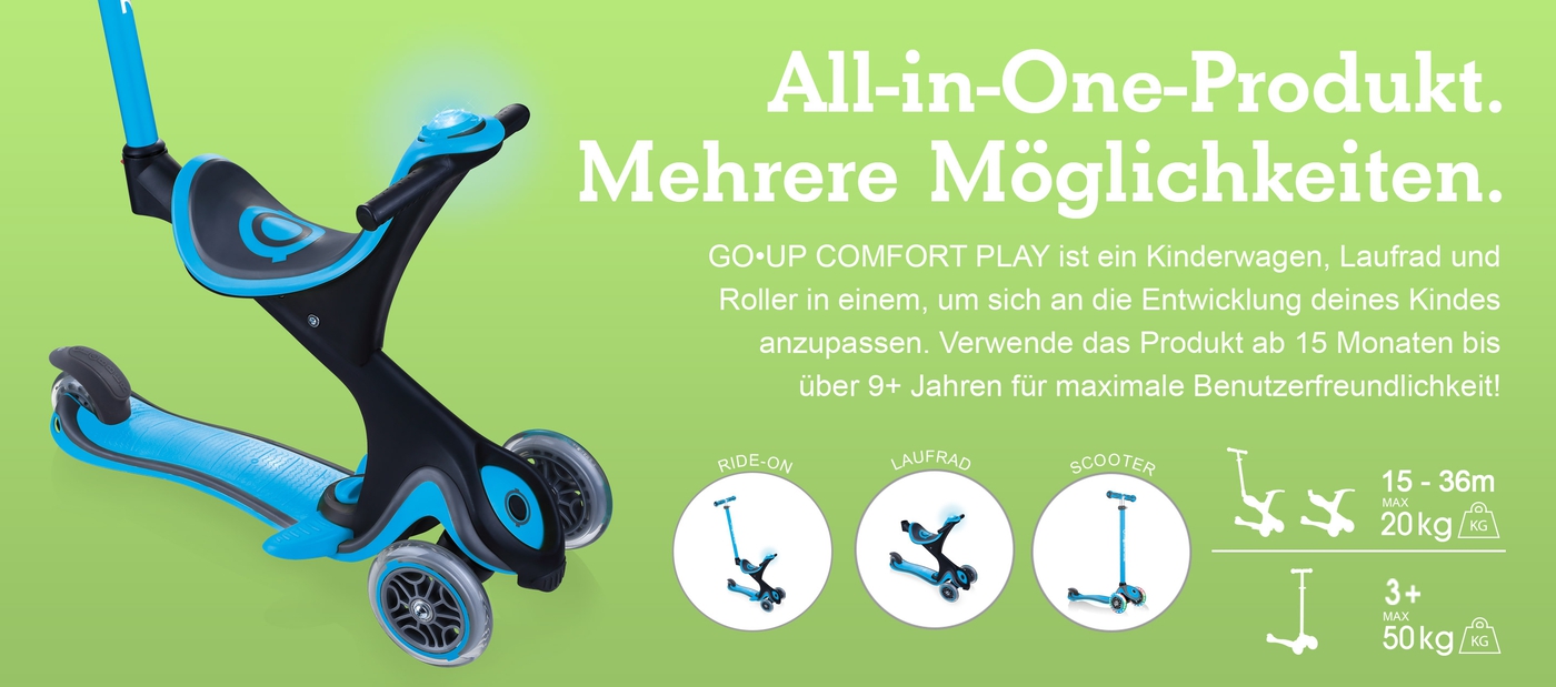 All-in-One-Produkt. Mehrere Möglichkeiten. GO•UP COMFORT PLAY ist ein Kinderwagen, Laufrad und Roller in einem, um sich an die Entwicklung deines Kindes anzupassen. Verwende das Produkt ab 15 Monaten bis über 9+ Jahren für maximale Benutzerfreundlichkeit!