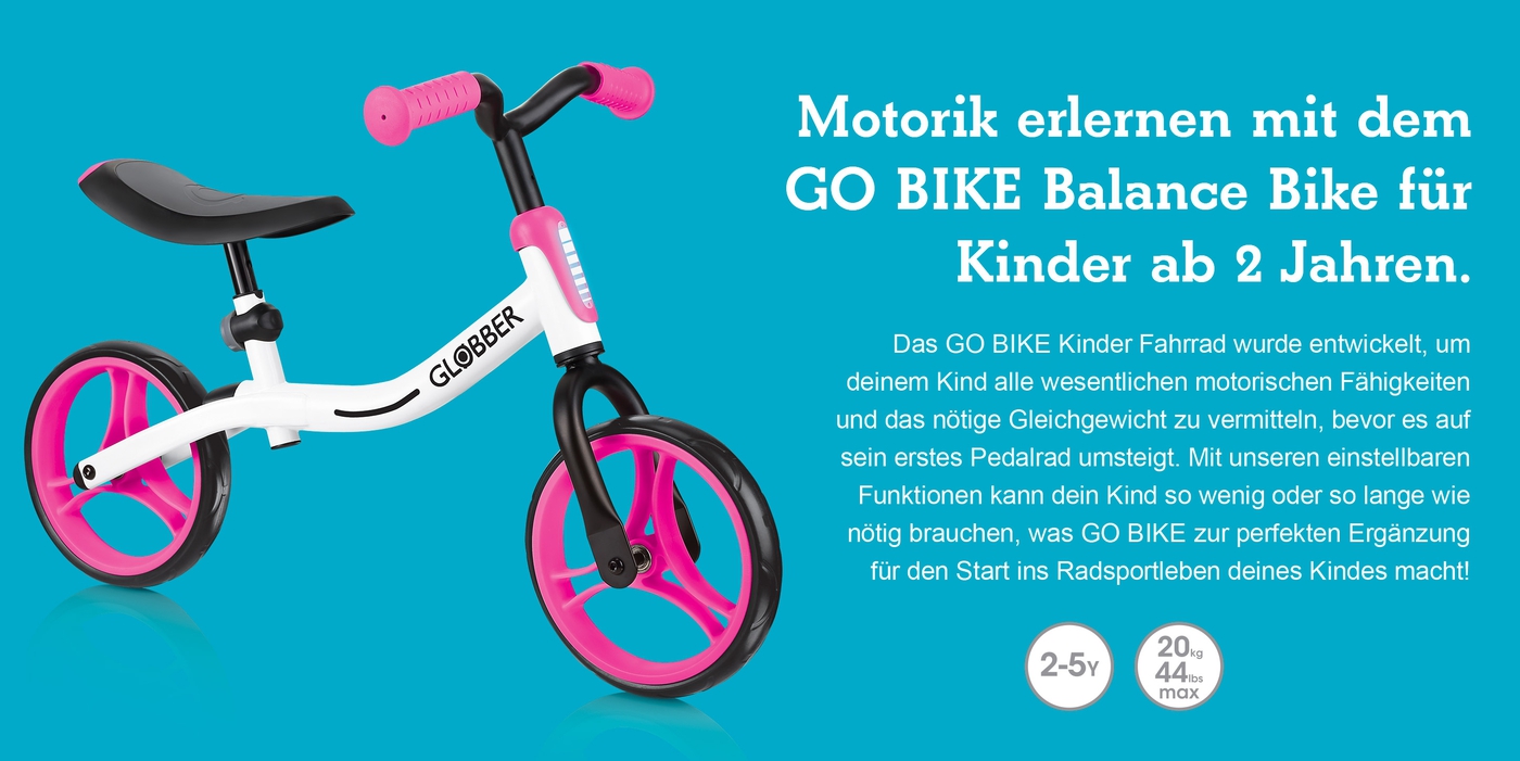 Motorik erlernen mit dem GO BIKE Balance Bike für Kinder ab 2 Jahren. 