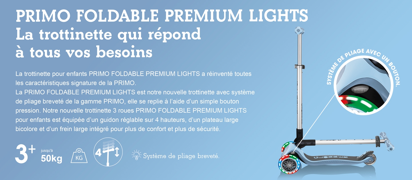 Primo Foldable premium Lights - Trottinette Pliable Lumineuse à 3