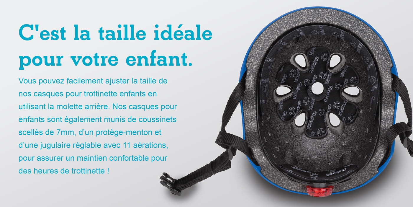 C'est la taille idéale pour votre enfant.