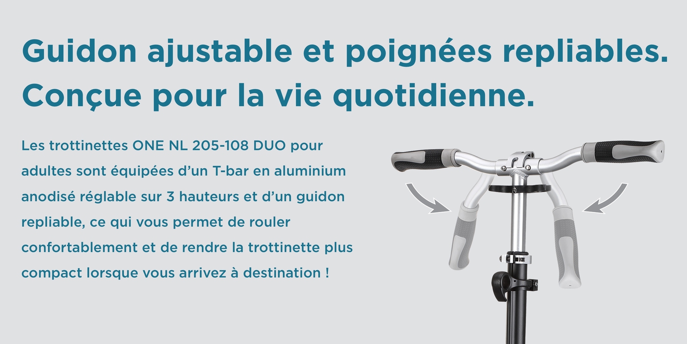 Guidon ajustable et poignées repliables. Conçue pour la vie quotidienne