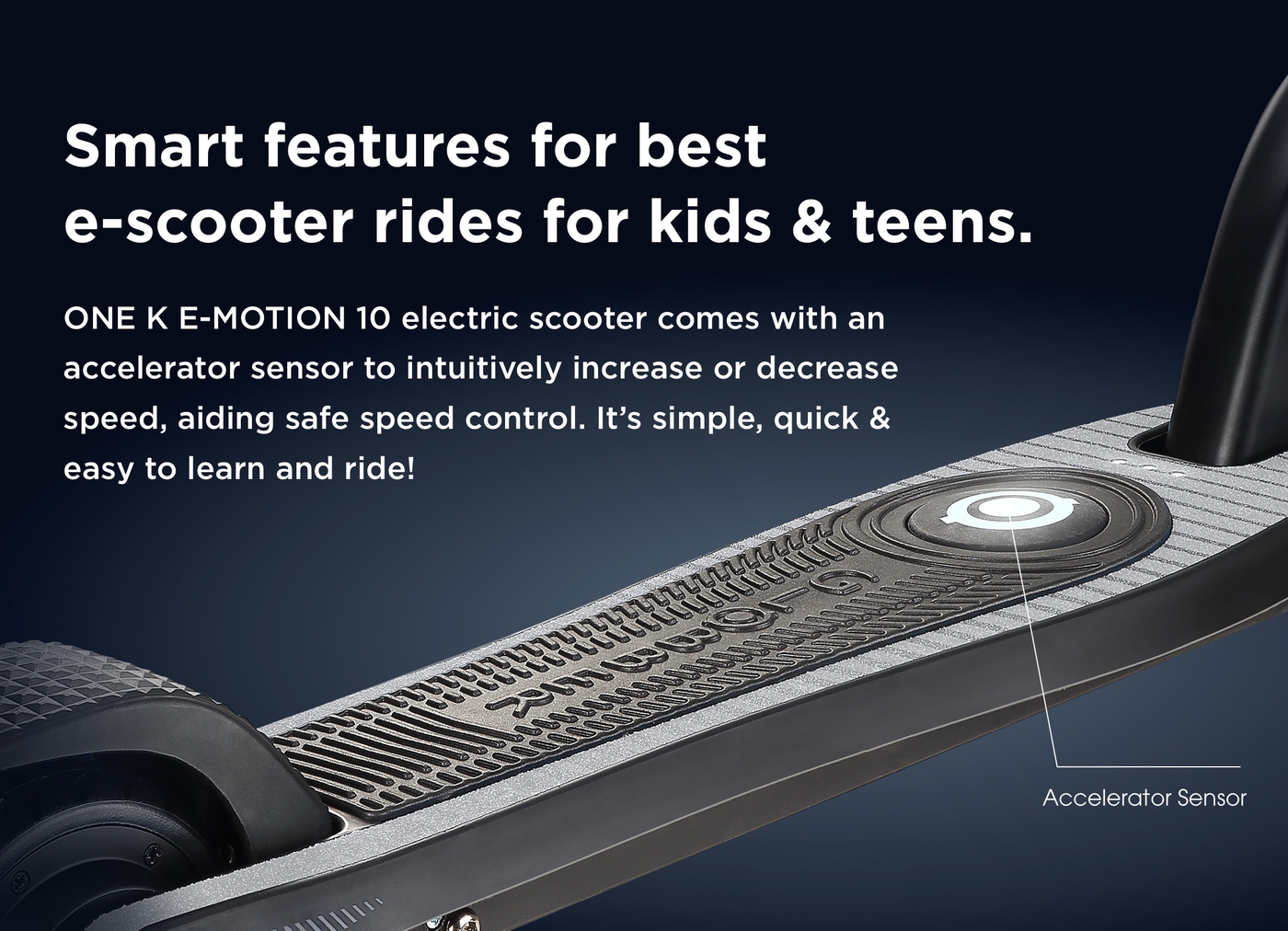 Smart features for best e-scooter rides for kids & teens.
