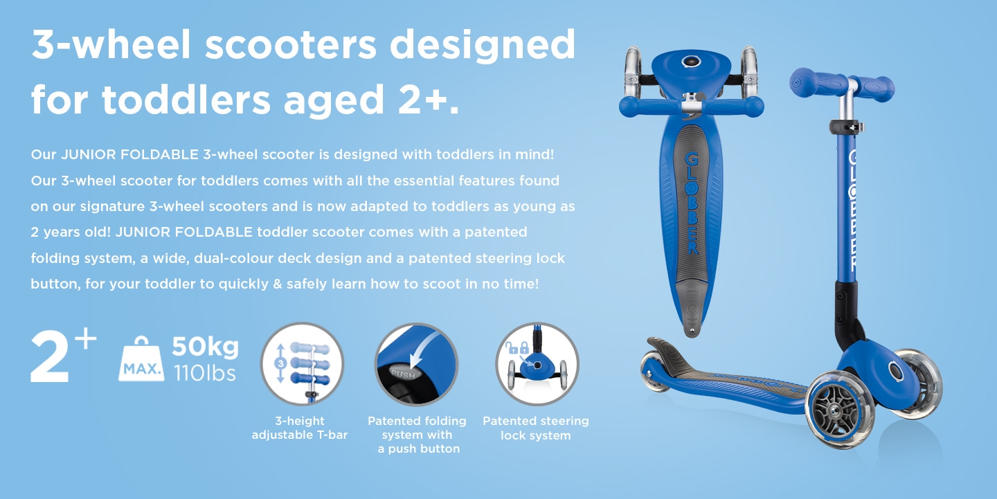 Our JUNIOR FOLDABLE 3 wheel scooter for toddlers with a patented folding system and steering lock button, a wide and dual-colour deck design for your toddler to quickly & safely learn how to scoot in no time!
