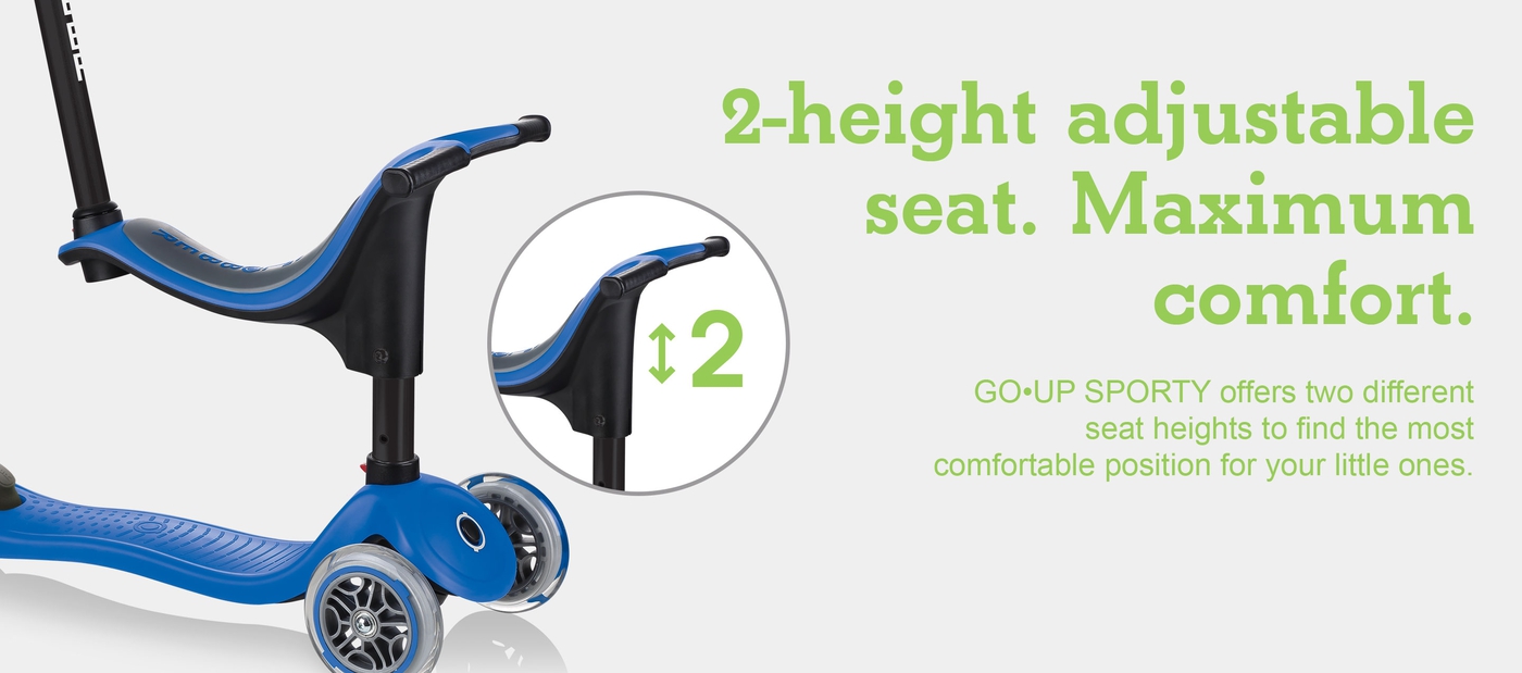 2-height adjustable seat. Maximum comfort. 