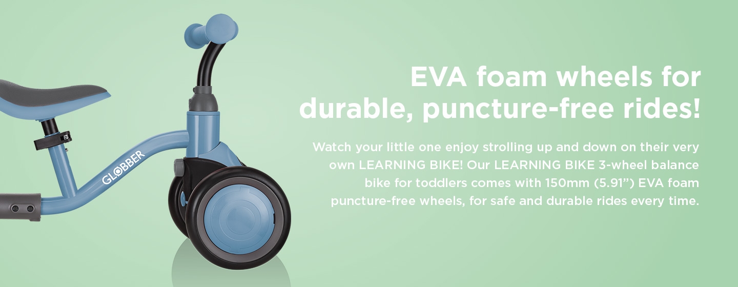 EVA foam wheels for durable, puncture-free balance bike rides!