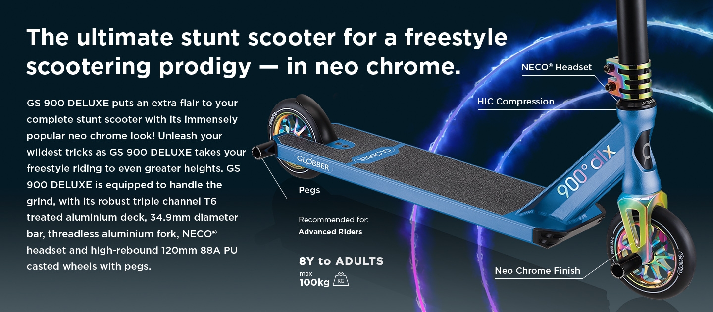 The ultimate stunt scooter for a freestyle scootering prodigy— in neo chrome. GS 900 DELUXE puts an extra flair to your complete stunt scooter with its shimmering & immensely popular neo chrome look! Unleash your wildest tricks, tailwhips and barspins with no hesitation as GS 900 DELUXE stunt scooter takes your freestyle riding to even greater heights. Whether in skateparks, the streets or flatlands, our GS 900 DELUXE stunt scooter for kids, teens & adults is equipped to handle the grind, with its robust triple channel T6 treated aluminium deck, 34.9mm diameter bar, threadless aluminium fork, NECO headset and high-rebound 120mm 88A PU casted wheels with pegs. 