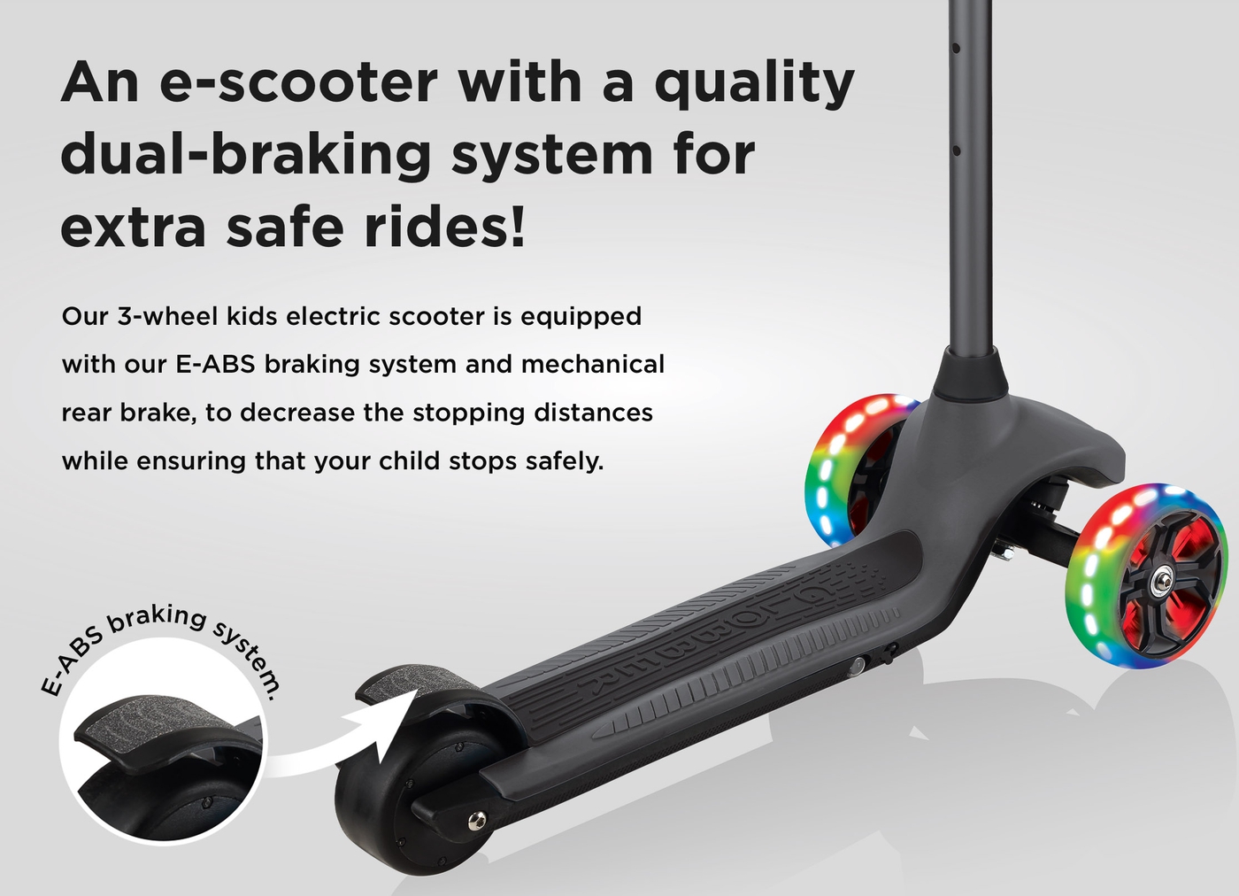 An e-scooter with a quality dual-braking system for extra safe rides!