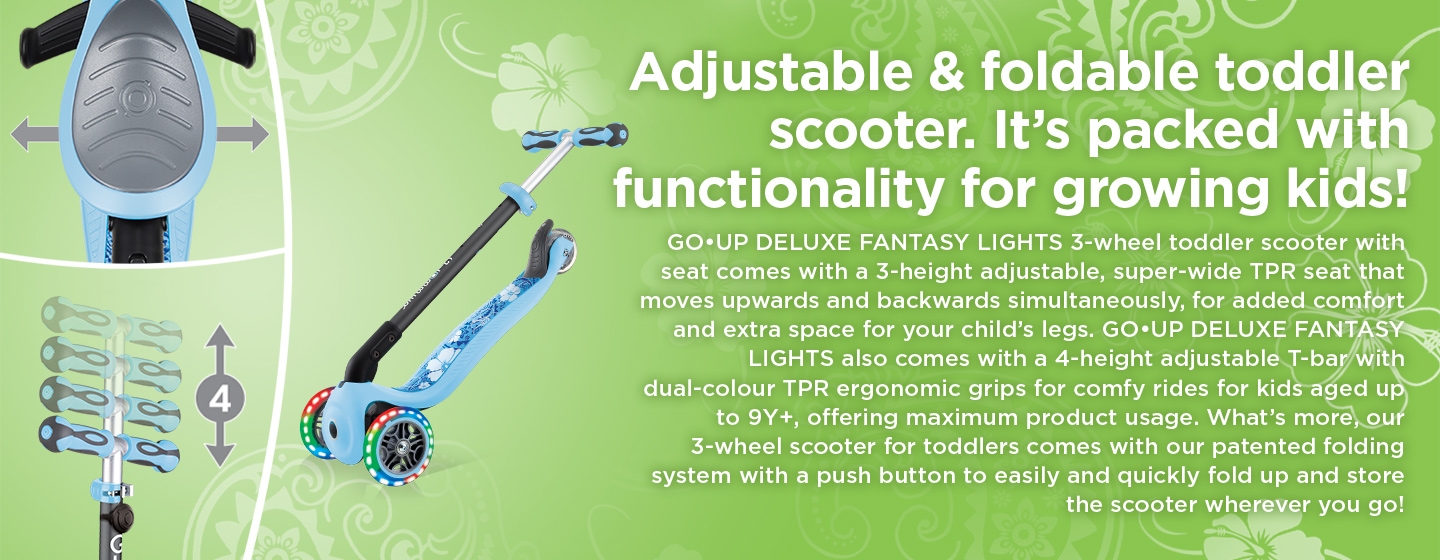 Our foldable scooter for toddlers comes with a 3-height adjustable and super-wide TPR seat that moves upwards and backwards for added comfort and space for your child’s legs.