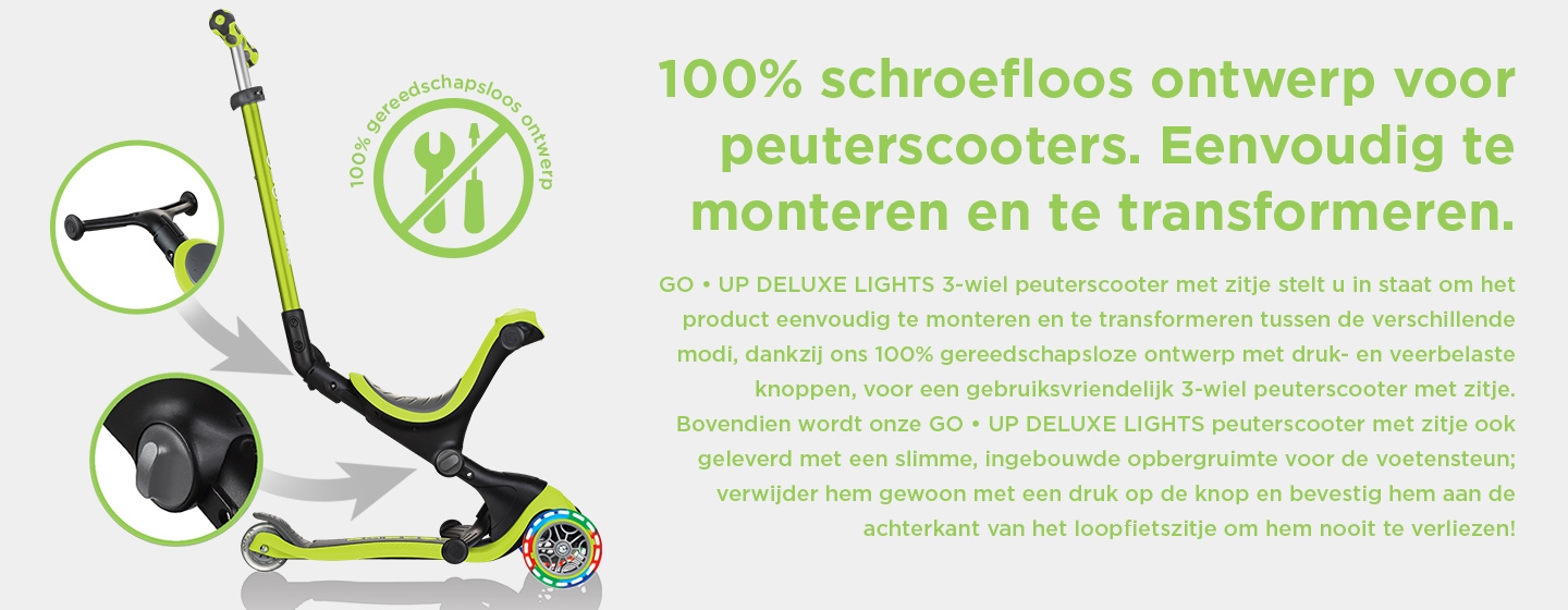 100% schroefloos ontwerp voor peuterscooters. Eenvoudig te monteren en te transformeren.